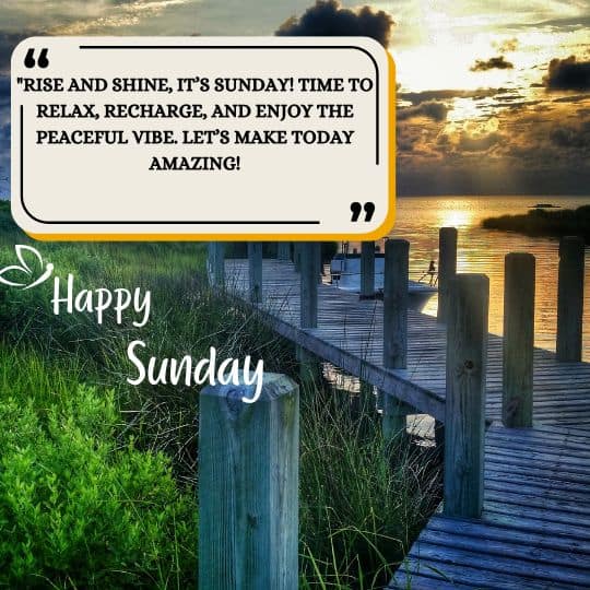 Good morning happy Sunday quotes