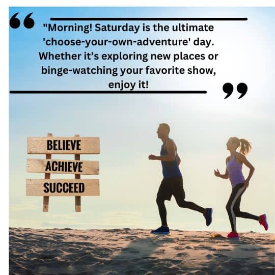 Good morning saturday quotes funny