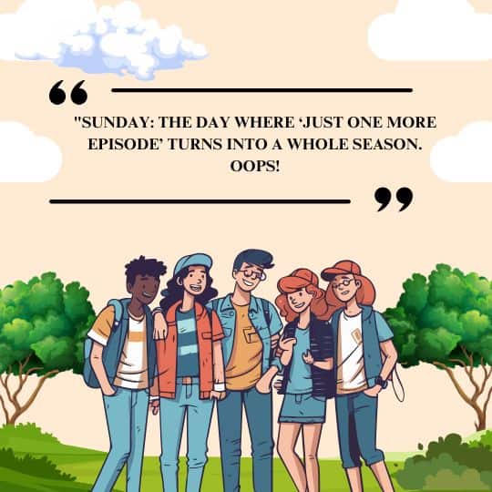 Good morning Sunday quotes funny
