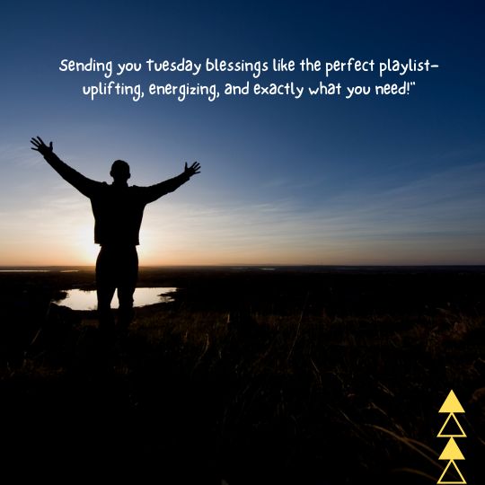Positive good morning Tuesday blessings quotes​