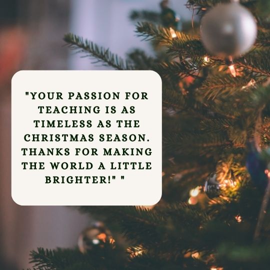 Christmas Quotes for Teachers