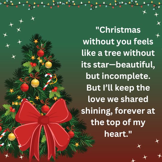Christmas quotes remembering loved ones