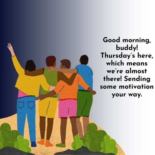Good morning Thursday quotes for friends