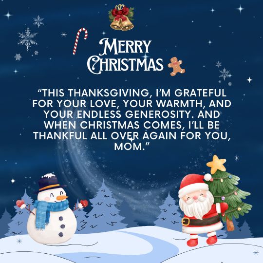 Thanksgiving christmas quotes for mom