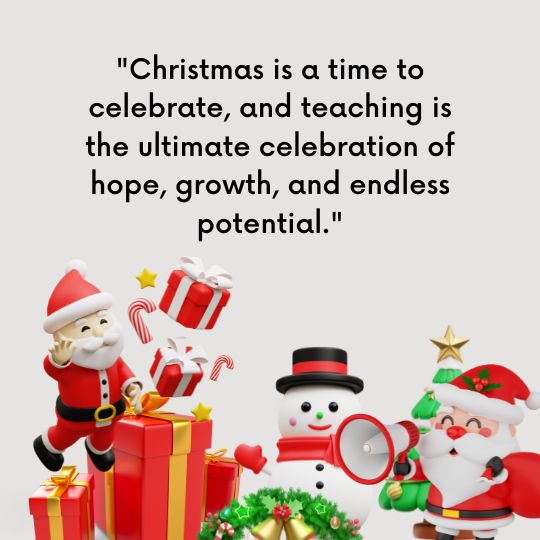 Inspirational christmas quotes for teachers