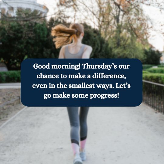 Morning Thursday Quotes for Work