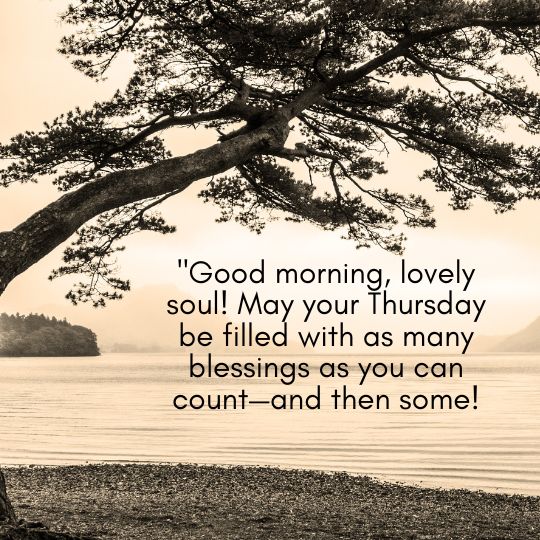 Positive good morning Thursday blessings quotes​