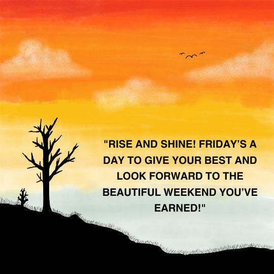 good morning motivational friday