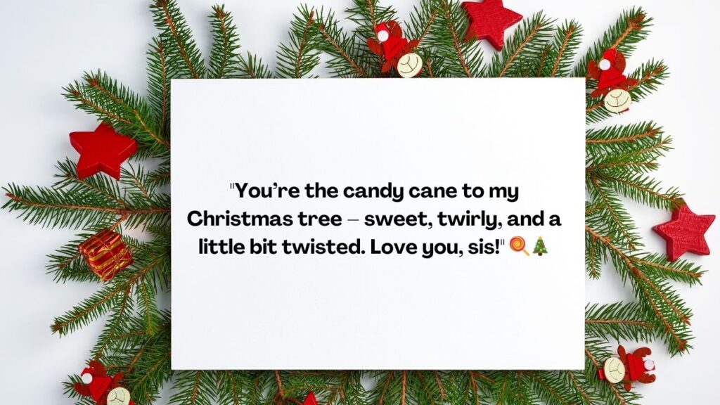 Christmas Quotes For Sister