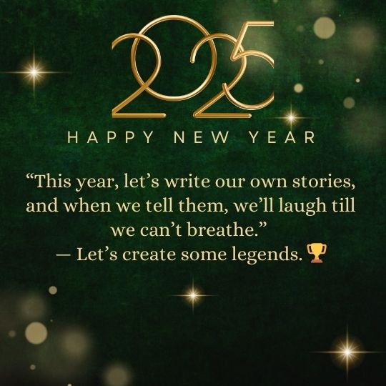 Happy New Year quotes for friends