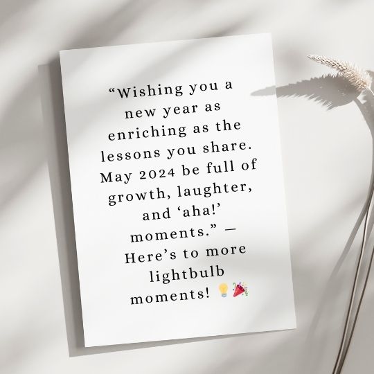 Happy new year quotes for teachers​