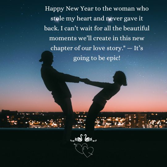Happy new year quotes for wife (wifegirlfriend)