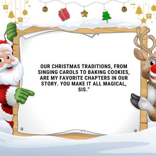 Heartwarming Christmas quotes for sister