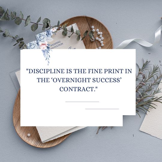 Famous Quotes on Discipline