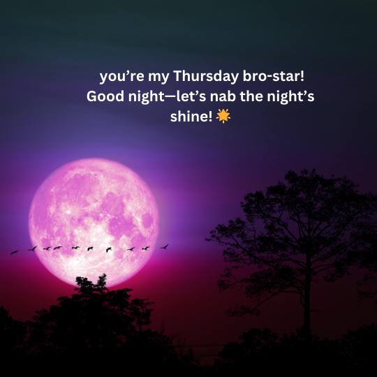 Good Night Thursday quotes for Brother