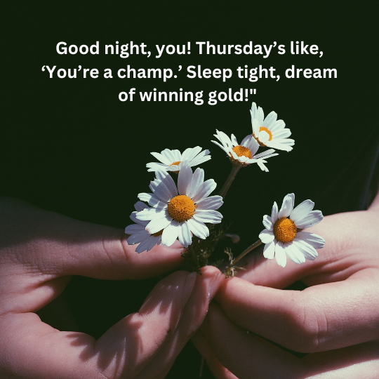 Heart touching good night Thursday Quotes