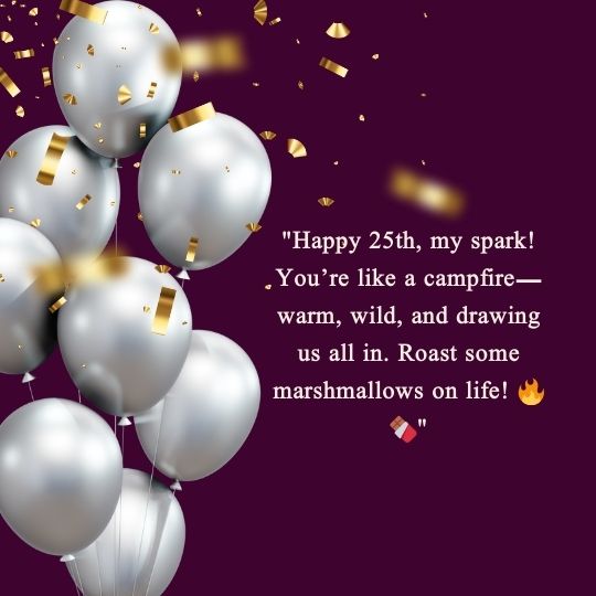 25th birthday quotes for daughter​