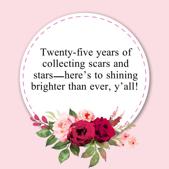 25th birthday quotes for myself​