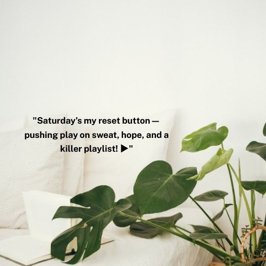 Saturday fitness quotes​
