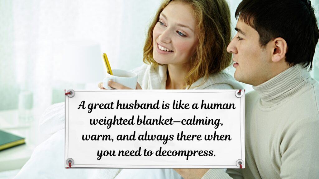 Supportive Husband Quotes