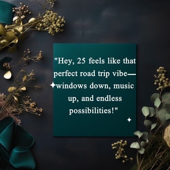 25th Birthday Quotes