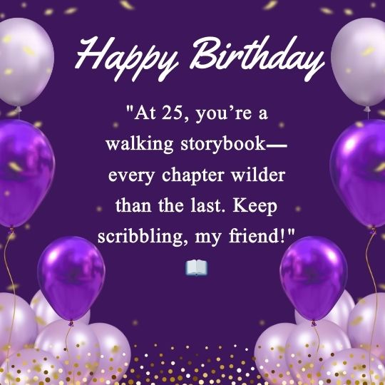 25th Birthday Quotes