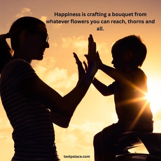 Unique quotes on happiness